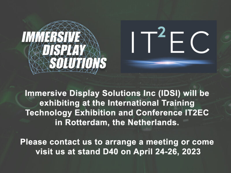 IT2EC 2023 Rotterdam, the Netherlands April 2426, 2023 Immersive Display Solutions, Inc.