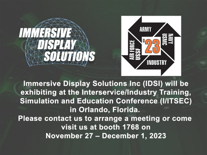 Immersive Display Solutions Inc (IDSI) will be exhibiting at the